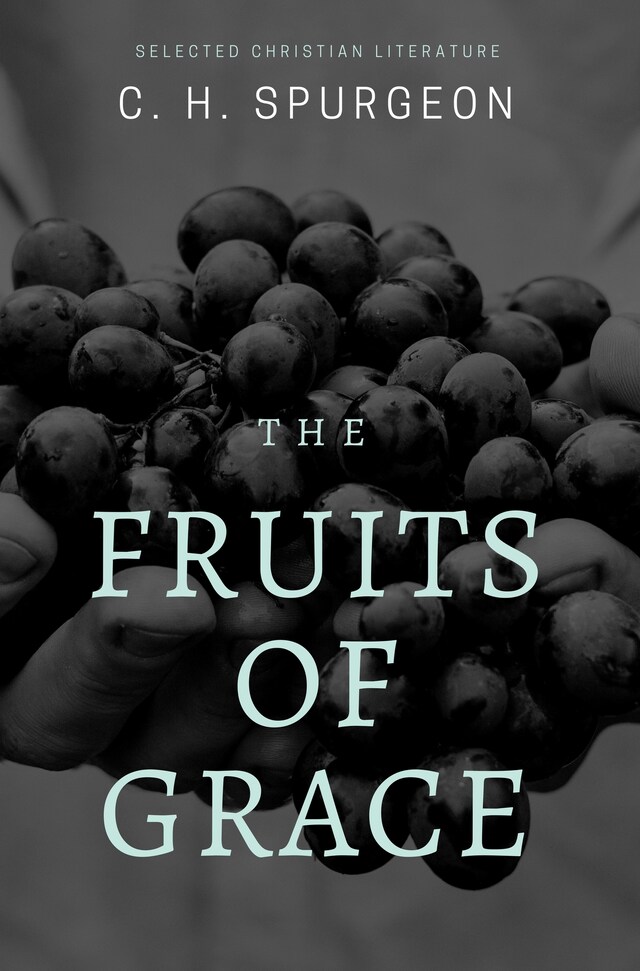Bokomslag för The Fruits of Grace