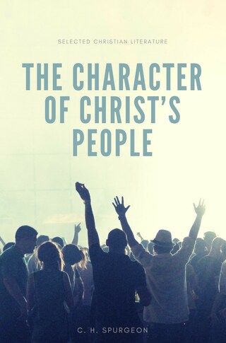 The character of Christ's people bookCoverFor