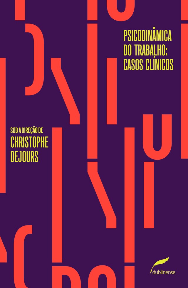 Portada de libro para Psicodinâmica do trabalho: casos clínicos