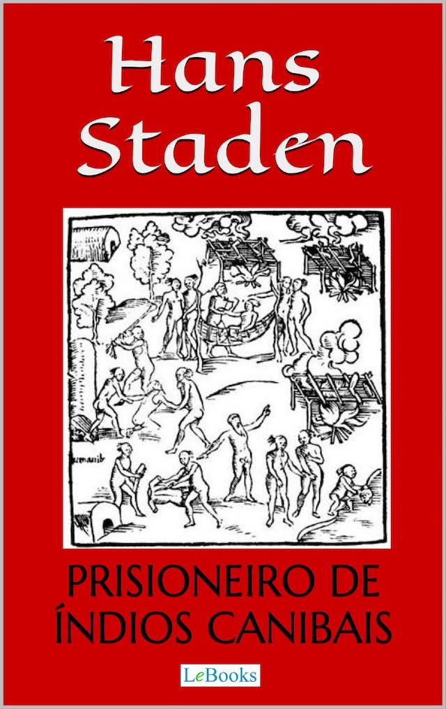 Buchcover für Hans Staden: Prisioneiro de Índios Canibais