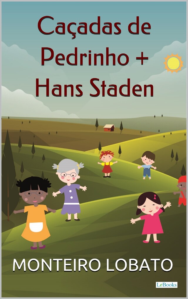 Bogomslag for Caçadas de Pedrinho + Hans Staden