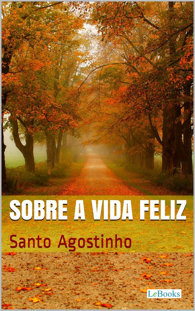 Okładka książki dla Sobre a Vida Feliz