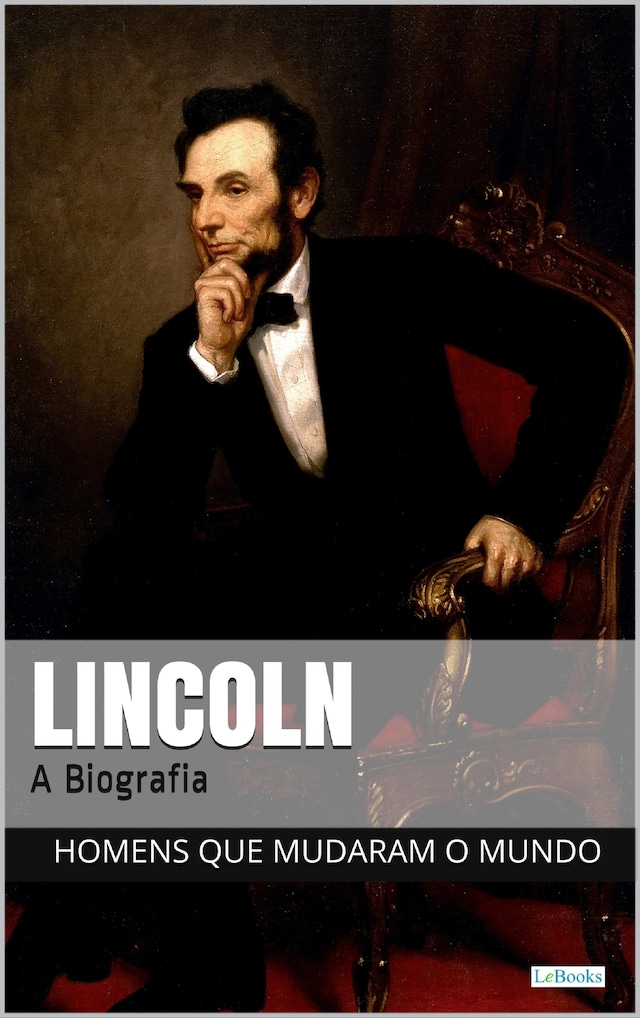 Portada de libro para Abraham Lincoln: A Biografia