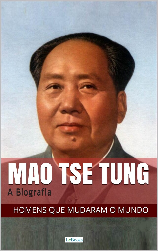 Kirjankansi teokselle Mao Tse-Tung: A Biografia