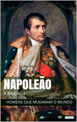 Napoleão Bonaparte: A Biografia bookCoverFor