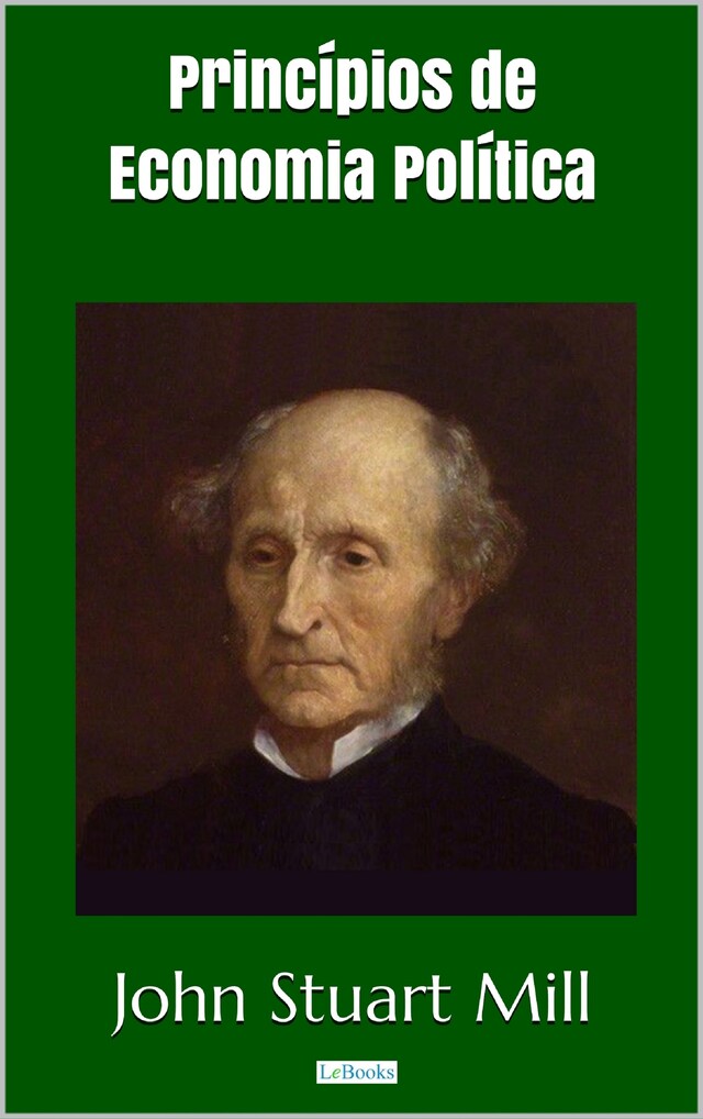 Book cover for Princípios de Economia Política - Stuart Mill
