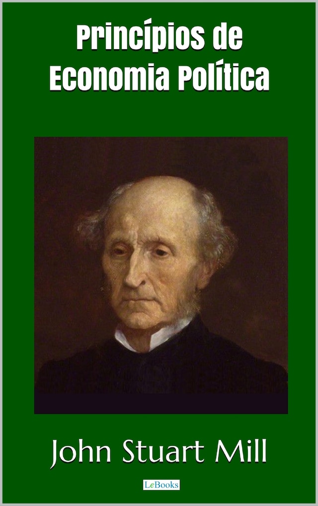 Copertina del libro per Princípios de Economia Política - Stuart Mill