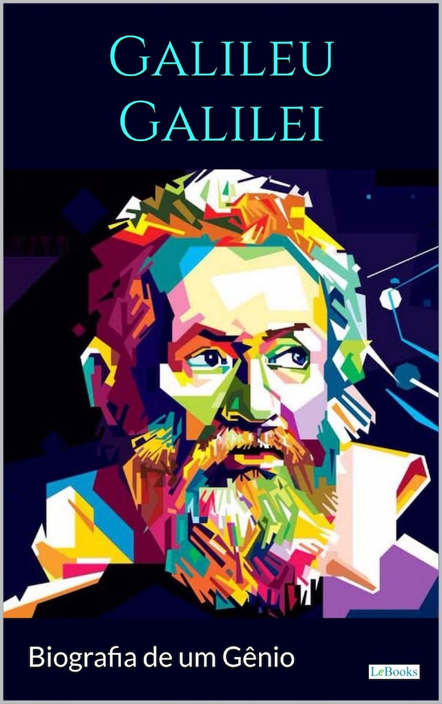 Portada de libro para GALILEI GALILEU: Biografia de um Gênio