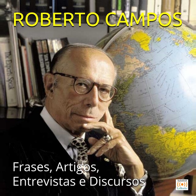 Couverture de livre pour Roberto Campos em sua melhor forma