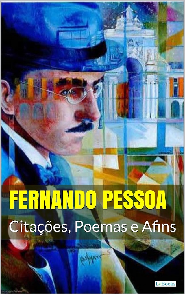 Couverture de livre pour Fernando Pessoa: Citações, Poemas e Afins