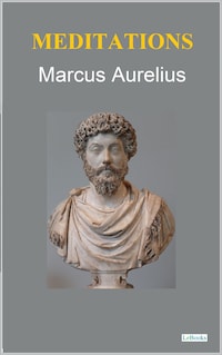 Meditations - Marcus Aurelius