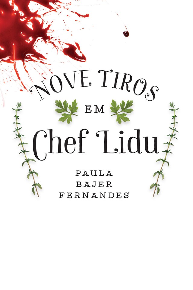 Portada de libro para Nove tiros em Chef Lidu