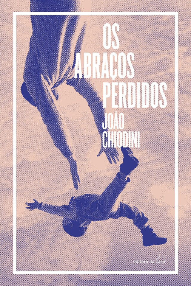 Book cover for Os abraços perdidos