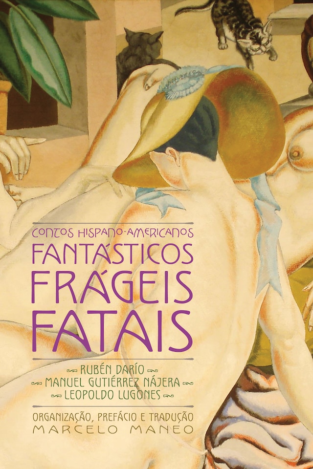Book cover for Contos hispano-americanos fantásticos, frágeis, fatais