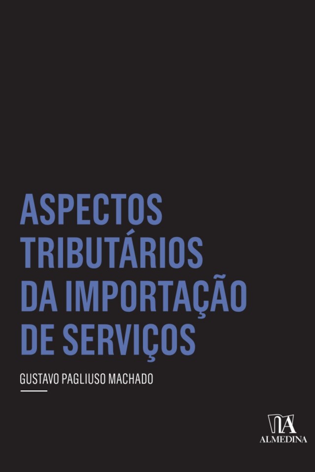 Copertina del libro per Aspectos Tributários da Importação de Serviços