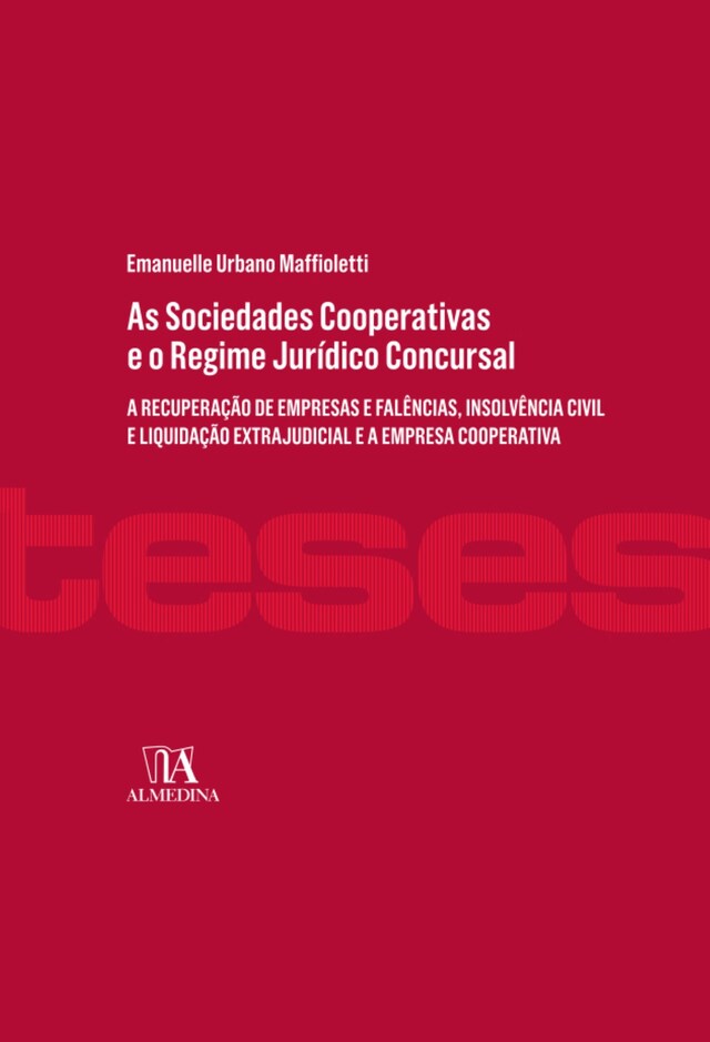 Book cover for As Sociedades Cooperativas e o Regime Jurídico Concursal