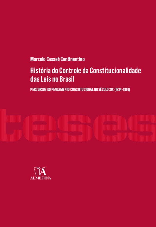 Boekomslag van História do Controle da Constituição das Leis no Brasil