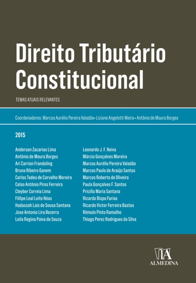 Portada de libro para Direito Tributário Constitucional: Temas Atuais Relevantes