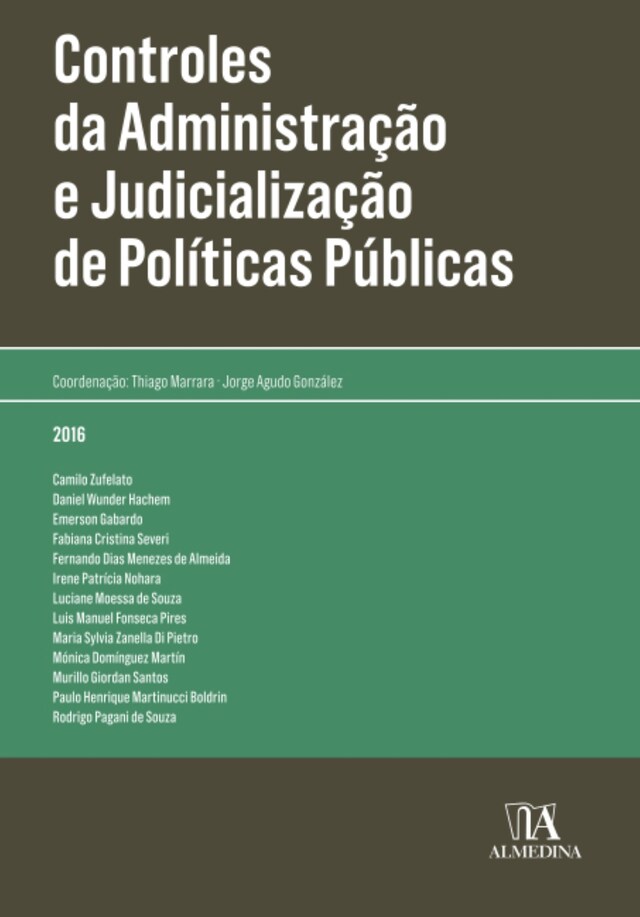 Kirjankansi teokselle Controles da administração e judicialização de políticas públicas