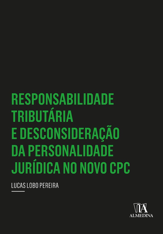 Book cover for Responsabilidade Tributária e Desconsideração da Personalidade Jurídica no Novo CPC