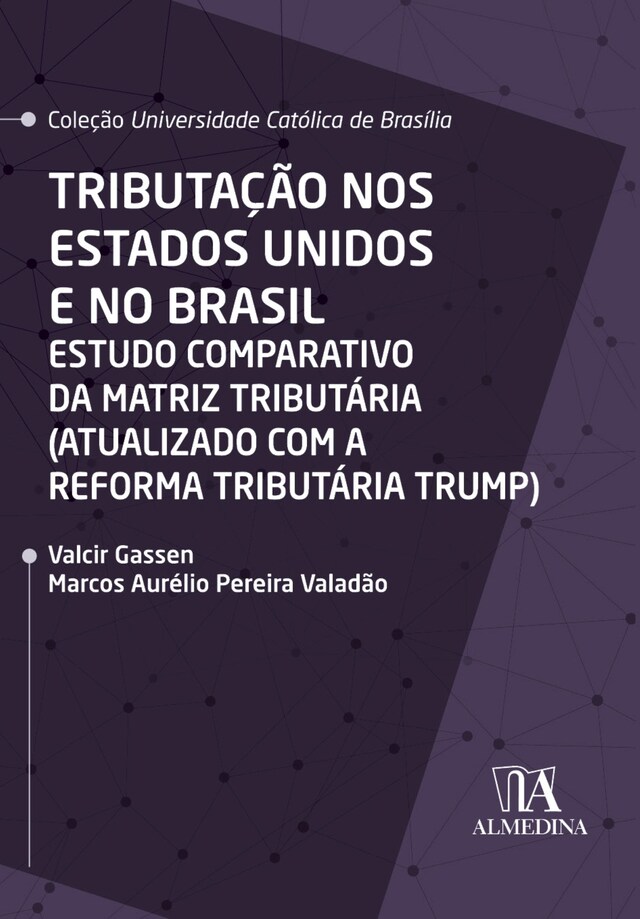 Couverture de livre pour Tributação nos Estados Unidos e no Brasil