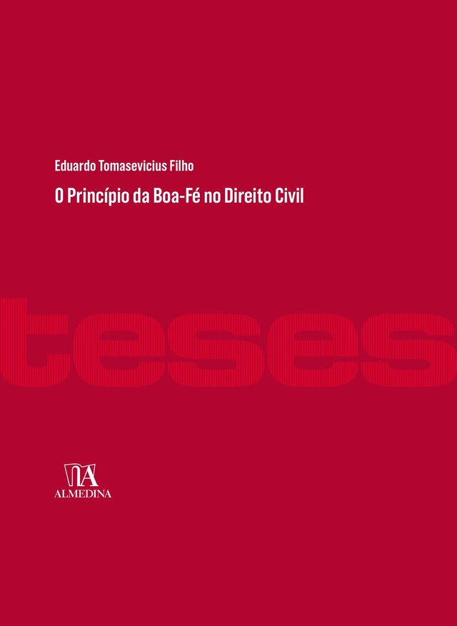 Book cover for O Princípio da Boa-Fé no Direito Civil