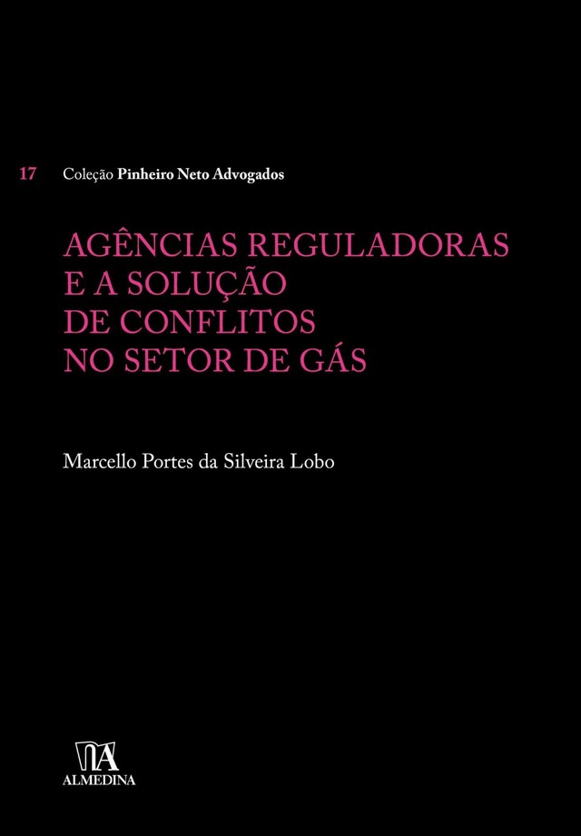 Book cover for Agências Reguladoras e a Solução de Conflitos no Setor de Gás