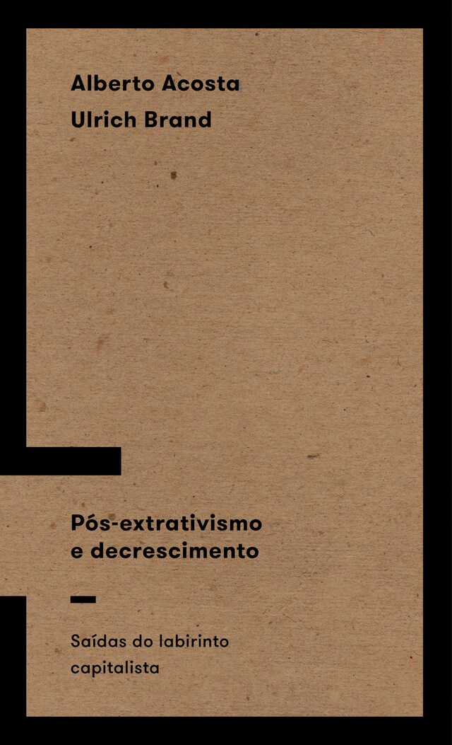 Copertina del libro per Pós-extrativismo e decrescimento