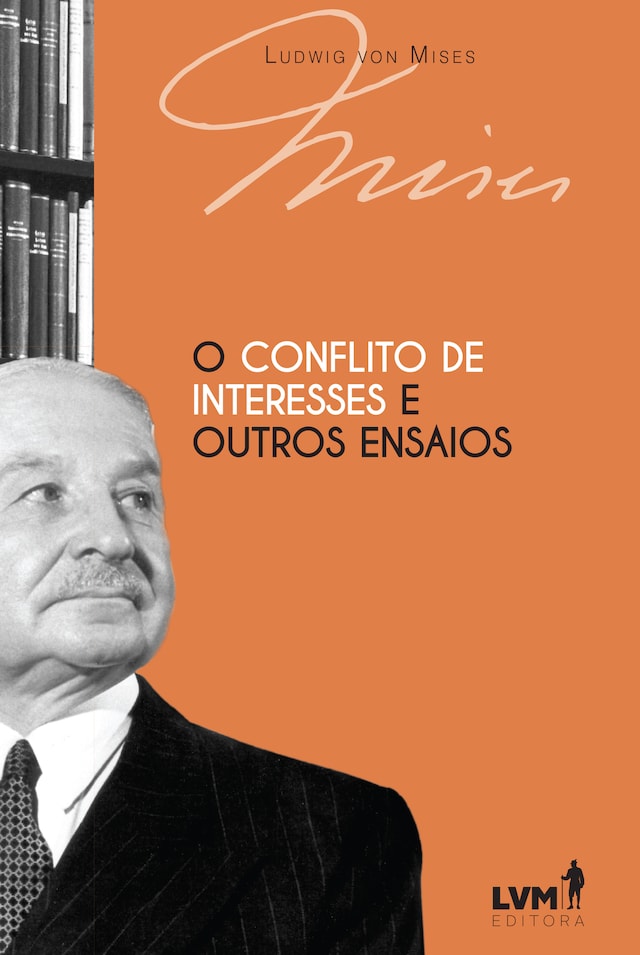 Book cover for O conflito de interesses e outros ensaios