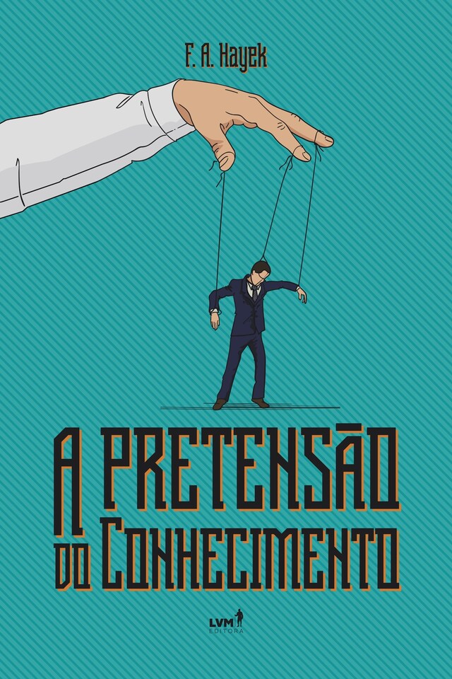 Kirjankansi teokselle A pretensão do conhecimento