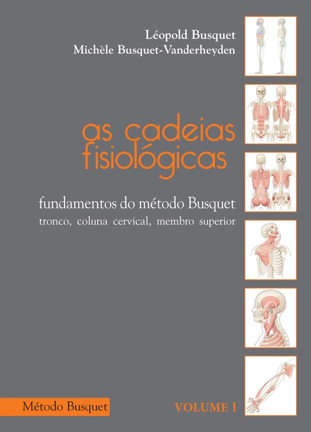 Book cover for As cadeias fisiológicas- fundamentos do Método Busquet