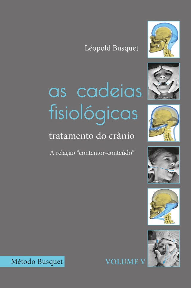 Book cover for As cadeias fisiológicas-  tratamento do crânio