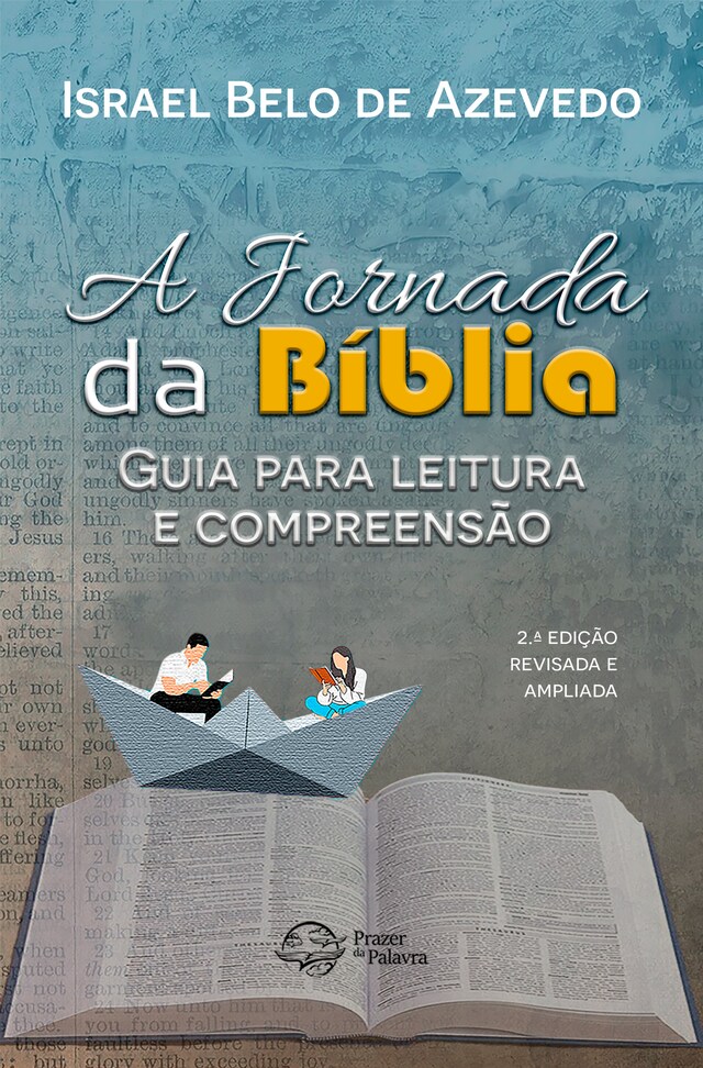 Couverture de livre pour A Jornada da Bíblia: Guia para Leitura e Compreensão