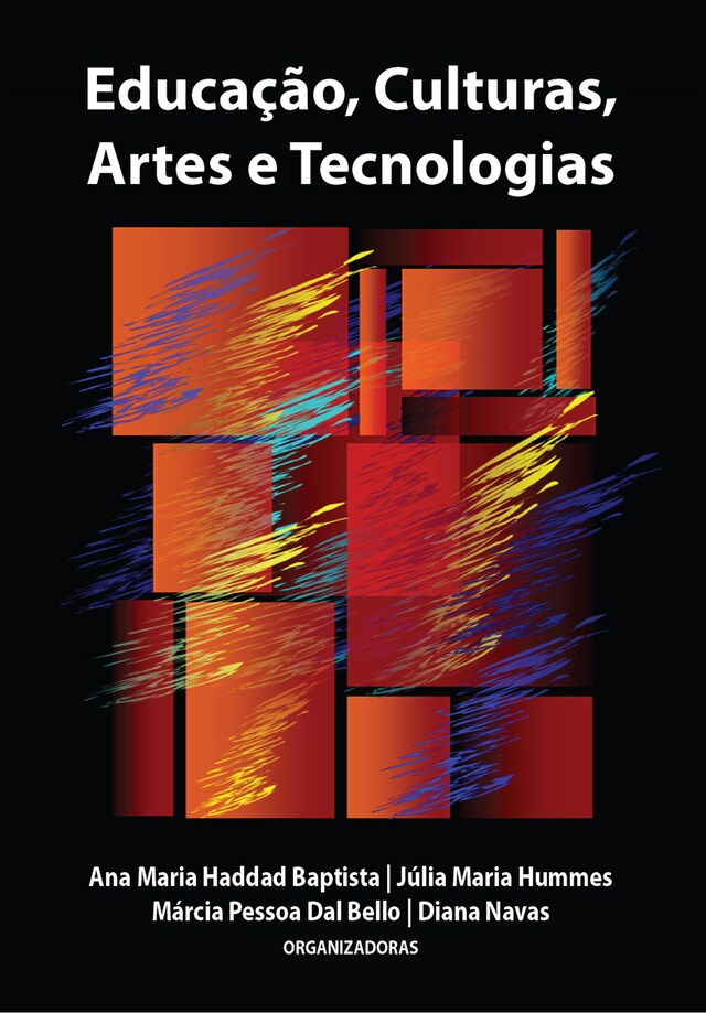 Bokomslag for Educação, Culturas, Artes e Tecnologias