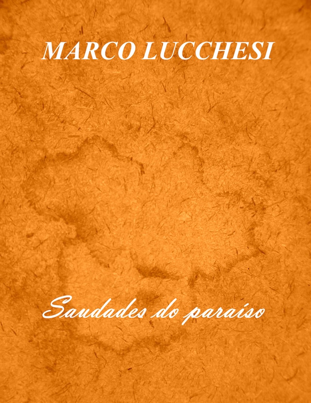 Book cover for Saudades do paraíso