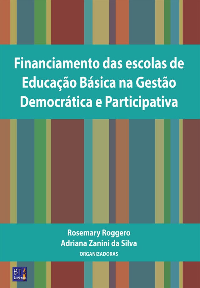 Kirjankansi teokselle Financiamento das Escolas de Educação Básica na Gestão Democrática e Participativa