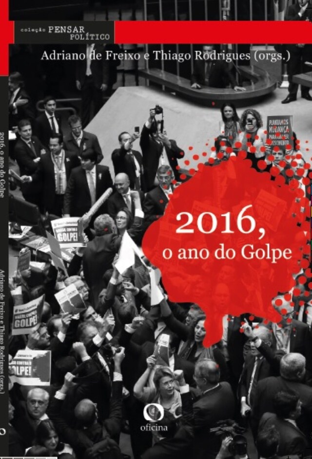 Portada de libro para 2016, O ano do Golpe