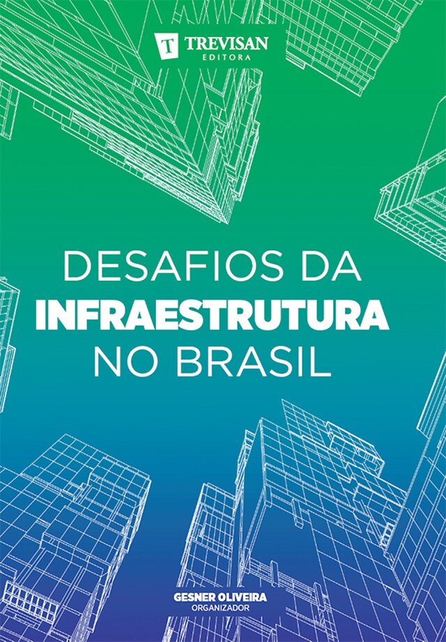 Book cover for Desafios da infraestrutura no Brasil