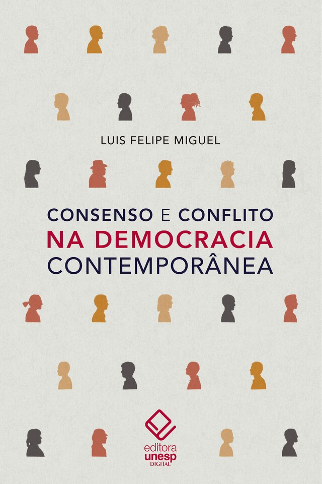 Book cover for Consenso e conflito na democracia contemporânea