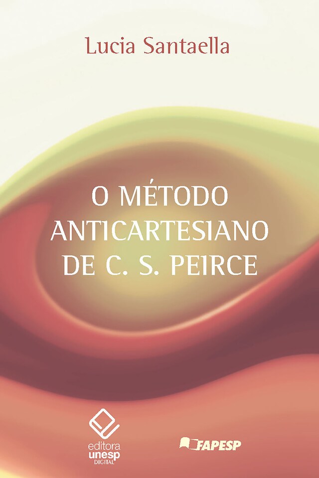 Copertina del libro per O método anticartesiano de C. S. Peirce