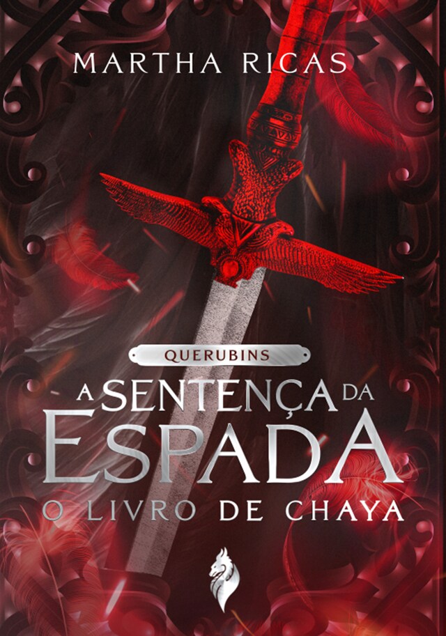 Kirjankansi teokselle Querubins: A Setença da Espada - O livro de Chaya