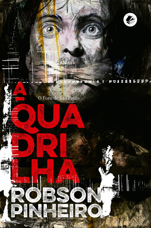 Copertina del libro per A quadrilha