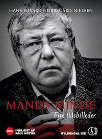 Mands minde. Et tidsbillede