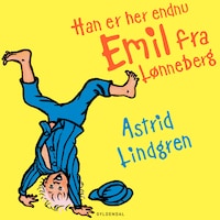 Han er her endnu - Emil fra Lønneberg