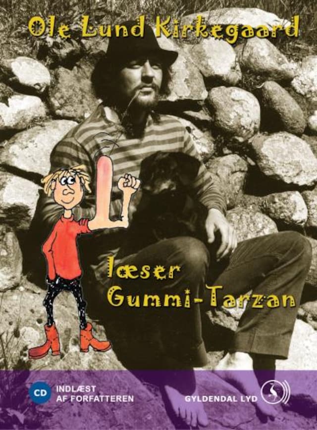 Copertina del libro per Ole Lund Kirkegaard læser Gummi-Tarzan