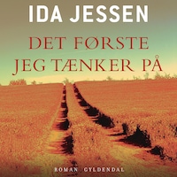 Det første jeg tænker på