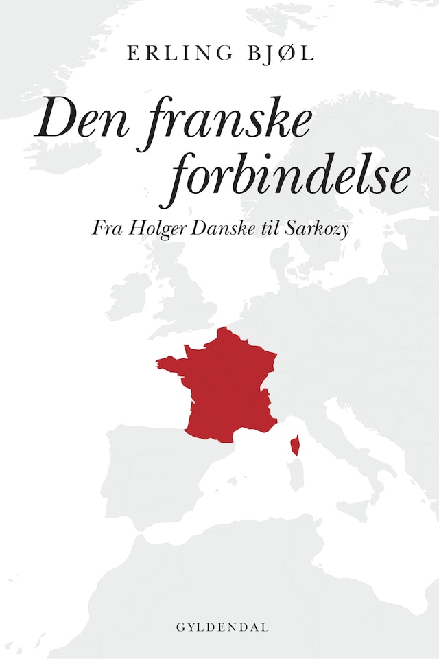 Book cover for Den franske forbindelse
