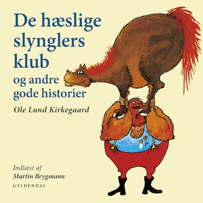 De hæslige slynglers klub og andre gode historier