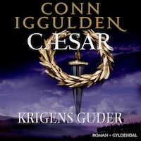 Cæsar - Krigens guder