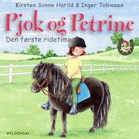 Pjok og Petrine 2 - Den første ridetime